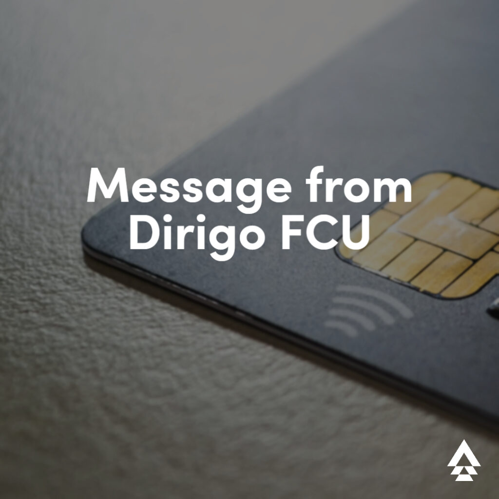 Message from Dirigo FCU